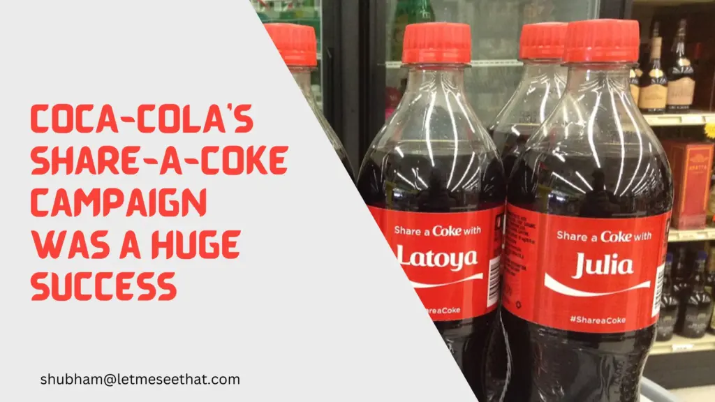 Coca Cola's 'Share A Coke' campaign was a great success in terms of brand stimulation.